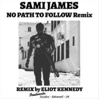 No Path to Follow (Eliot Kennedy, Steelworks Studios Remix)